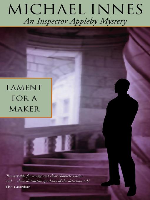 Title details for Lament for a Maker by Michael Innes - Available